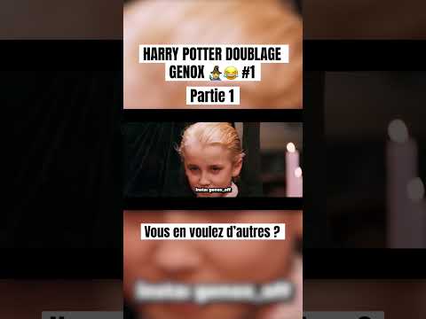 HARRY POTTER DOUBLAGE GENOX 🧙‍♂️😂 #1 Partie 1 #doublage #genox
