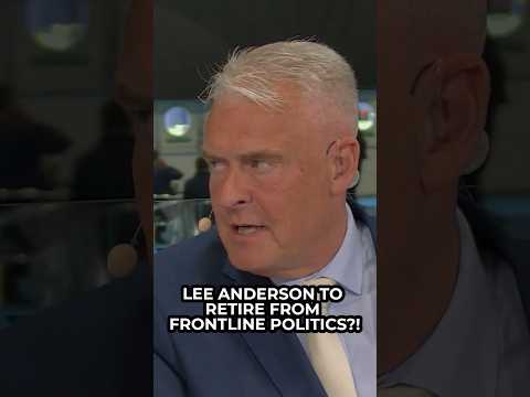 <strong>Lee</strong> Anderson to QUIT politics?!