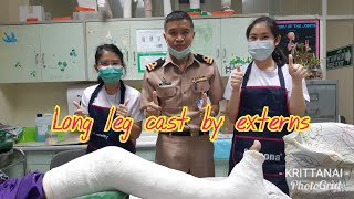 Learning by doing in The CastRoom#:Long leg cast plaster by externs.