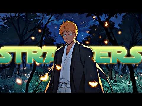 Kumo - Strangers (prod. dexxiq) 「AMV x LYRICS」