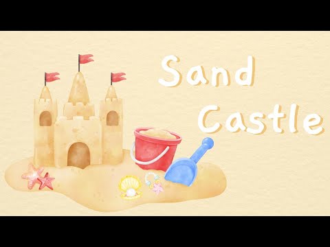 추억이 방울방울 (Sand Castle) | 귀여운음악, 브이로그음악, 로열티프리, 무료브금