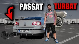 PASSAT  B6 TURBAT - " BETON ARMAT "