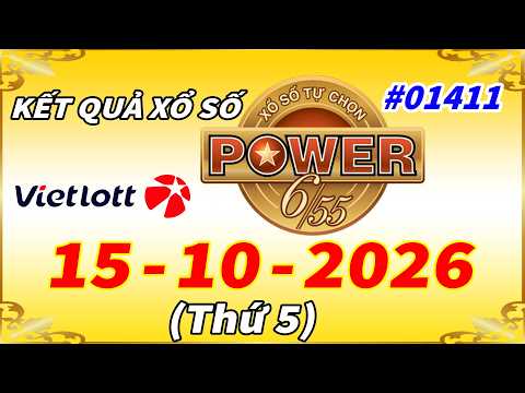 Kết Quả Xổ Số Vietlott POWER 6/55 Ngày 15/10/2026 - Vietlott 6/55 - Kỳ Vé #01411 – VIETLOTT