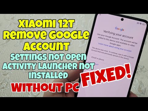 Xiaomi 12T (22071212AG) HyperOs, Android 14, Remove Google Account, Bypass FRP, Without PC.