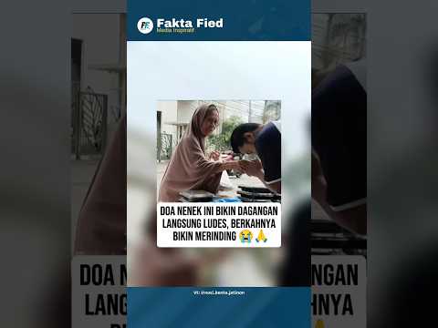 Doa Nenek Ini Bikin Dagangan Langsung Ludes, Berkahnya Bikin Merinding ๐ญ๐ #shorts #saanandverma