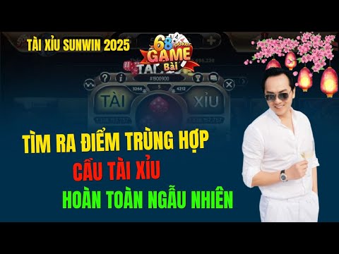 Sunwin Online | Công Thức Bắt Cầu Tài Xỉu Sunwin Cách Phân Biệt Điểm Trùng Hợp Cầu Chính Xác