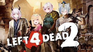 ［ L4D2 ］Vtuberになってやりたかった第一位ゲームをやってくれそうな人たちを誘いました / 木蜜甜花 めいどるーちぇ