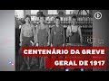 History of the 1917 General Strike in Brazil