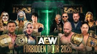 AEW FORBIDDEN DOOR 2026 PREDICTIONS