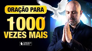 ORAÇÃO DA NOITE PARA MIL VEZES MAIS - DEUTERONÔMIO 1:11 SALMO 91 - JESUS @ViniciusIracet​