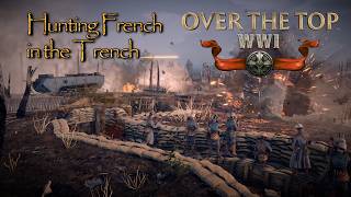 Over The Top: WWI | One more round and that's it