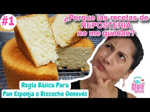 Los SECRETOS para PAN ESPONJA o Bizcocho Genovés | REGLAS DE REPOSTERIA