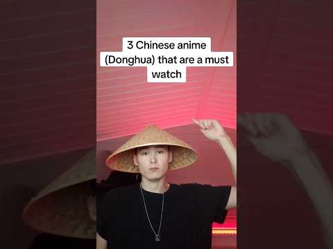 3 fire Chinese anime that are a must watch ??? #anime #otaku