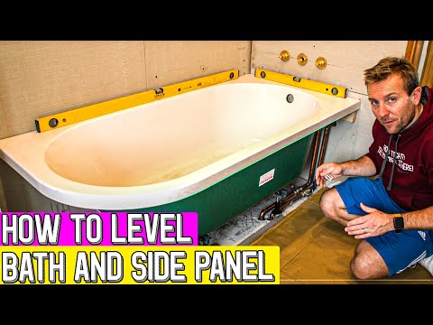 How to level a bath to the side panel RIGHT FIRST TIME!