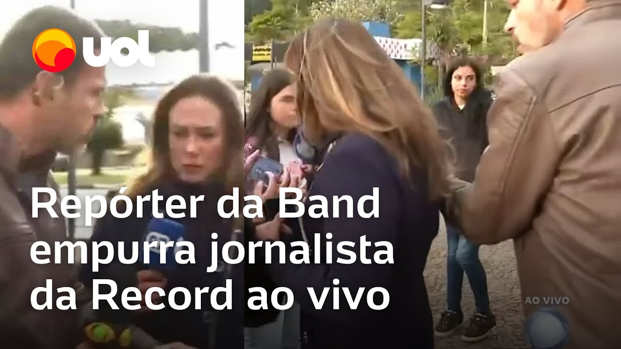 Repórter da Band empurra jornalista da Record durante transmissão ao vivo vídeo mostra agressão