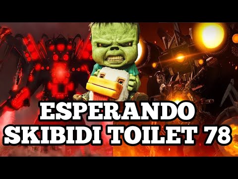 🎉ESPERANDO SKIBIDI TOILET 78 EN MINECRAFT🎉