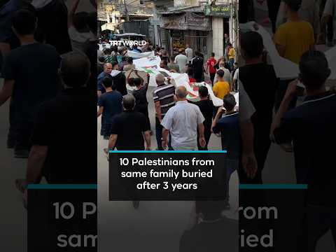 10 Palestinians from the <strong>same</strong> family buried after <strong>3</strong> years
