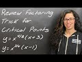 Critical Points and Factoring Techniques