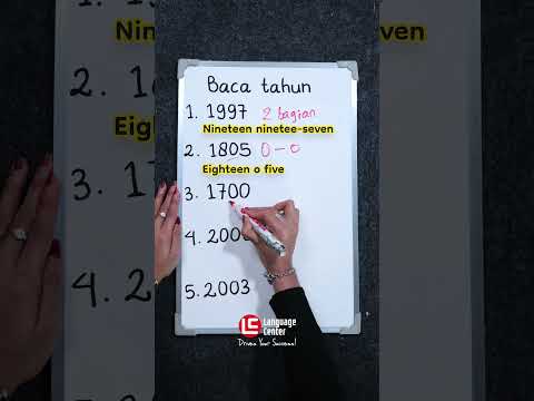 CARA BACA TAHUN DALAM BAHASA INGGRIS - Kampung Inggris LC