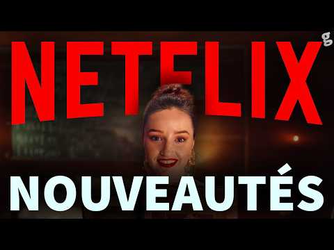 Top NOUVEAUTÉS NETFLIX en FÉVRIER 2025