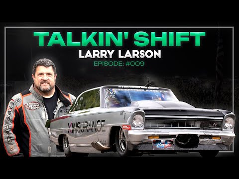 Drag Racing Legend Larry Larson: From Street Racing to Street Outlaws