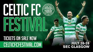 Celtic FC Festival: Turning Glasgow green and white this summer! Celtic FC Festival: Turning Glasgow green and white this summer!