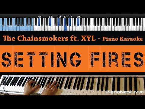 The Chainsmokers – Setting Fires ft. XYL – LOWER Key (Piano Karaoke / Sing Along)