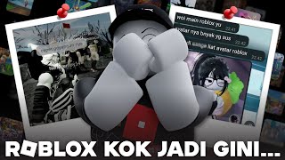 BANYAK YANG MES*M DI ROBLOX!! KENAPA ROBLOX JADI GINI?