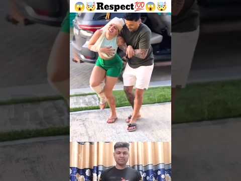 Respect 💯😱🔥🤯