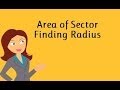 Understanding Sector Area and Radius of a Circle