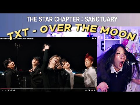 TXT (투모로우바이투게더) 'Over The Moon' Official MV REACTION (*UNEDITED*) | sillypak