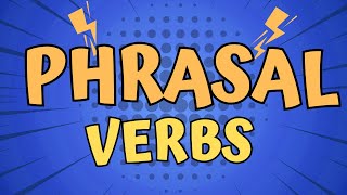 Phrasal Verbs | Konu Anlatımı