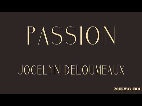 Jocelyn DELOUMEAUX Passion