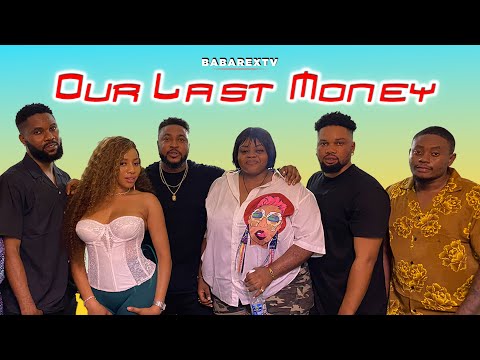 OUR LAST MONEY: NOSA REX #trending #babarextv #nosarex #viralvideo #money #comedy #skit #babarex