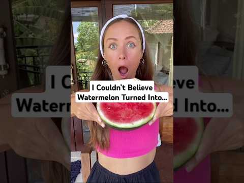 I Couldn’t Believe Watermelon Turned Into...