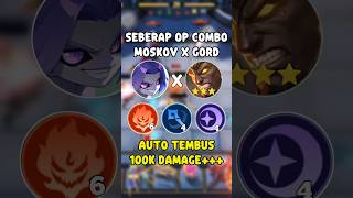 COMBO COMMANDER MOSKOV X GORD B3 AUTO TEMBUS 100K DAMAGE #MCGGIDCreators