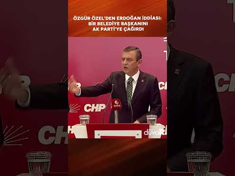 Özel'den Erdoğan iddiası: Bir belediye başkanımızı kongrede AK Parti'ye katılmaya çağırdı #shorts