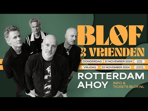 BLØF geeft op 21 en 22 november grote concerten in Rotterdam Ahoy. Onder de titel ‘BLØF & Vrienden’ speelt de band haar grote hits en zijn er verschillende muzikale vrienden te gast.

De band zegt er zelf het volgende over. “Eerder gaven we al eens 'BLØF & Vrienden' concerten in Amsterdam en hebben we geweldige avonden beleefd. Het is mooi om daar op 21 en 22 november een nieuw hoofdstuk aan toe te voegen in Rotterdam Ahoy. We komen niet alleen, we nemen weer verschillende muzikale vrienden mee waar we nog niet teveel over kunnen verklappen. Het wordt een bijzondere avond, dat is zeker. We kijken ernaar uit”.

Kaarten zijn nu verkrijgbaar via https://www.blof.nl/ahoy