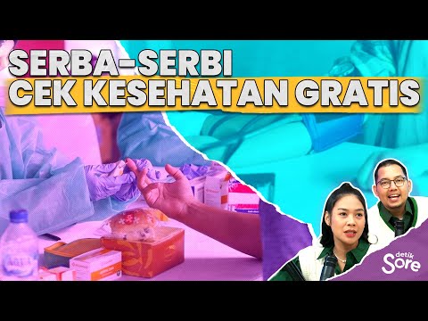 Serba-serbi Cek Kesehatan Gratis