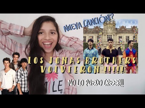Los Jonas Brothers Regresaron!! + Videos🤫