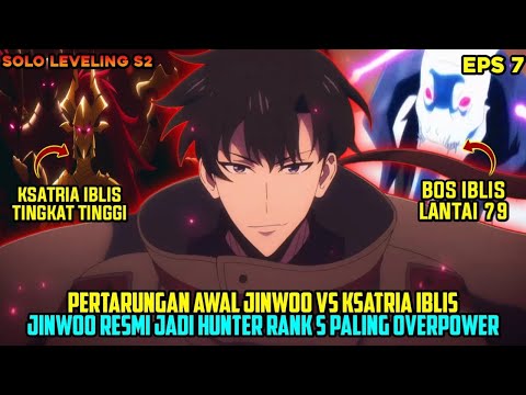 PERTARUNGAN AWAL JINWOO VS PASUKAN IBLIS❗JINWOO RESMI JD RANK S PALING OVERPOWER - alur cerita anime