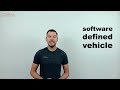 Understanding the Software Defined Vehicle