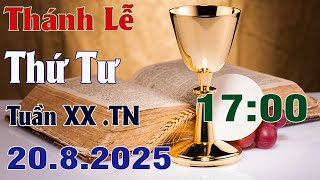 Thánh Lễ Trực Tuyến Hôm nay | Thứ Tư Tuần XX Mùa Thường Niên 20/8/2025 Trực Tiếp Thánh Lễ