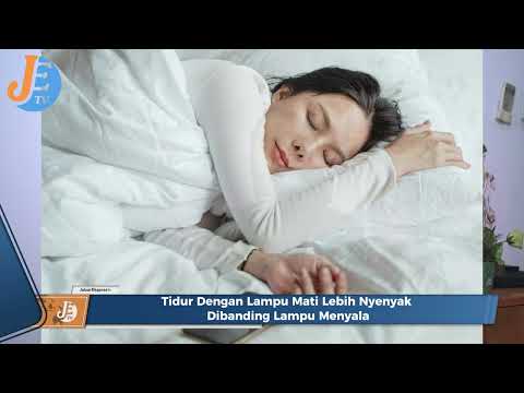 Rahasia Tidur Nyenyak Matikan Lampu Sebelum Tidur