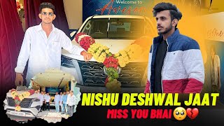 Finally we got the new Car || यहां तक आने के लिए बहुत मेहनत करनी पड़ी। Miss u Nishu bhai 💔🥺