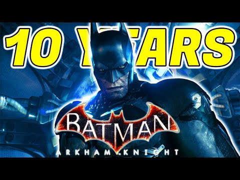 Batman Arkham Knight Is 10 Years Old - Does The Game Hold Up?