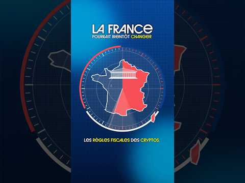 Fiscalité crypto : la France pourrait bientôt changer les règles ! 🇫🇷