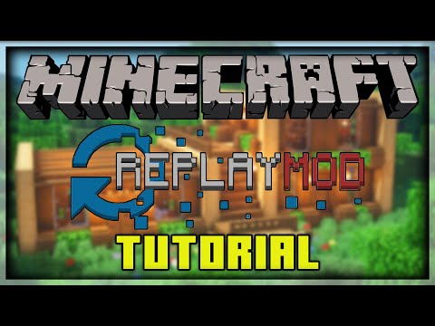 Minecraft Replay Mod Tutorial 01 22