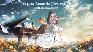 nayuta Acoustic Live vol.18 生演奏ライブ～年末スペシャル！key楽曲縛り～ #なまゆたライブ