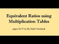 Exploring Equivalent Ratios and Multiplication Tables